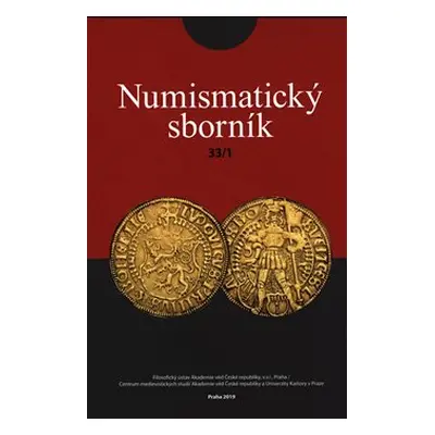 Numismatický sborník 33/1 - Jiří Militký