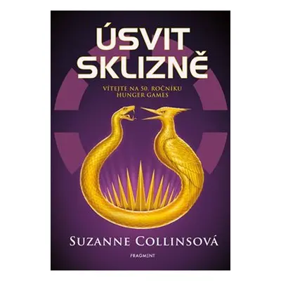 Úsvit sklizně - Suzanne Collinsová