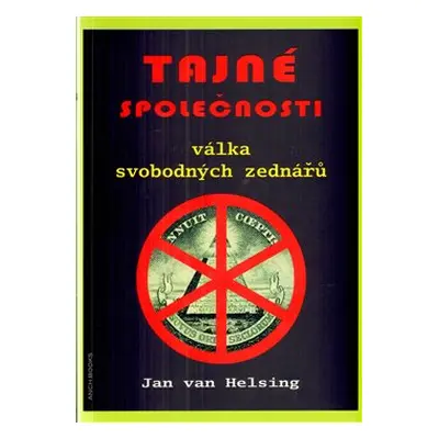 Tajné společnosti - Jan van Helsing