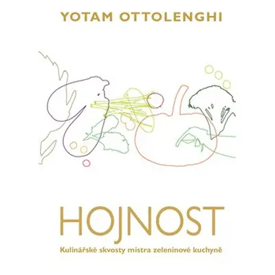 Hojnost - Yotam Ottolenghi