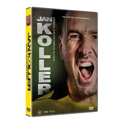 Jan Koller - Příběh obyčejného kluka