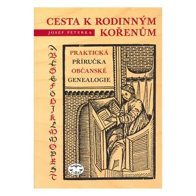 Cesta k rodinným kořenům - Josef Peterka