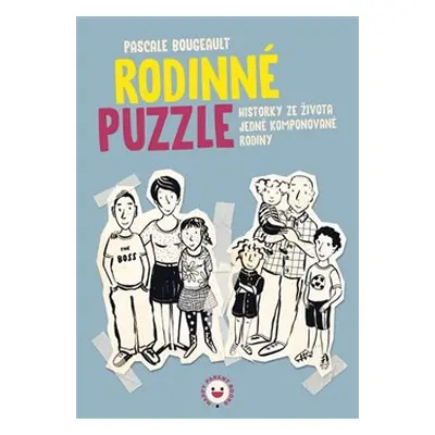 Rodinné puzzle - Pascale Bougeault