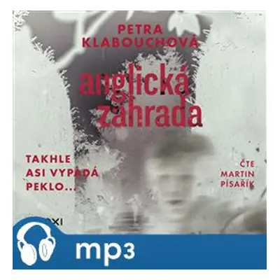 Anglická zahrada, mp3 - Petra Klabouchová