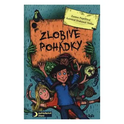 Zlobivé pohádky - Zuzana Pospíšilová