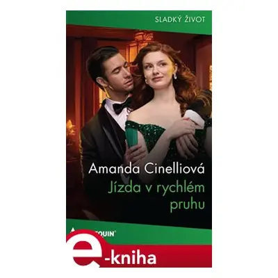 Jízda v rychlém pruhu - Amanda Cinelliová