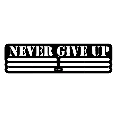 FUBO Fitness Věšák na medaile NEVER GIVE UP