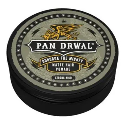 Pan Drwal Bohorok The Mighty Matte Hair Pomade Strong - matná pomáda se silnou fixací, 150 ml