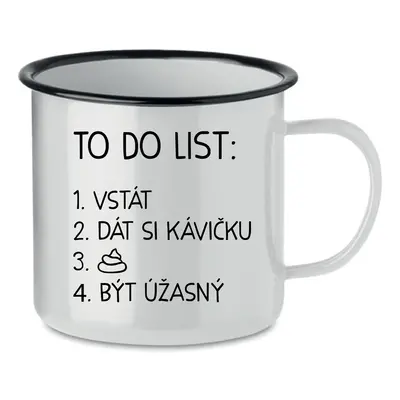 TO DO LIST: BÝT ÚŽASNÝ - bílý plecháček