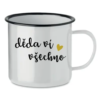 DĚDA VÍ VŠECHNO - bílý plecháček