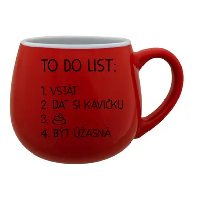 TO DO LIST: BÝT ÚŽASNÁ - červený keramický hrníček 300 ml