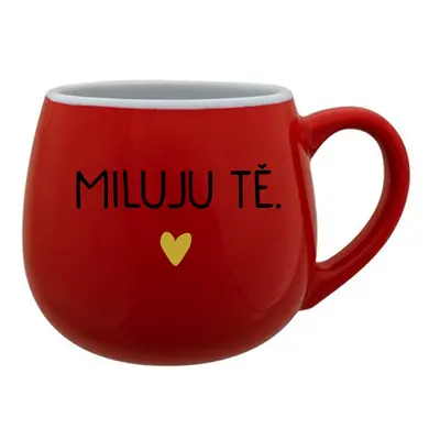 MILUJU TĚ. - červený keramický hrníček 300 ml