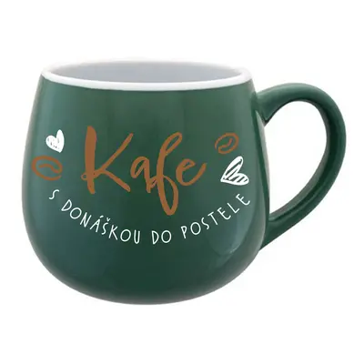 KAFE S DONÁŠKOU DO POSTELE - zelený keramický hrníček 300 ml