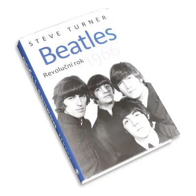 kniha Beatles - Revoluční rok - Steve Turner