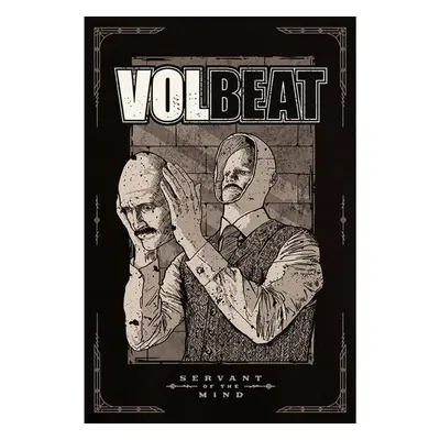 plakát VOLBEAT - Servant of the Mind