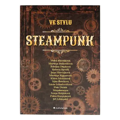 kniha Ve stylu steampunk - Slováková Petra a kolektiv