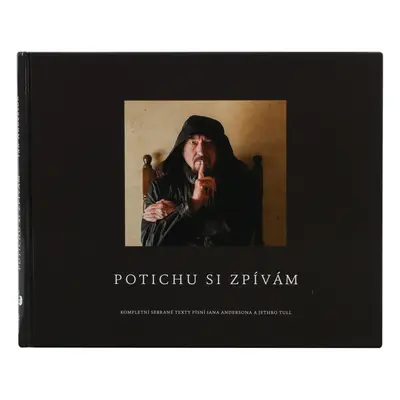 kniha Potichu si zpívám - Ian Anderson