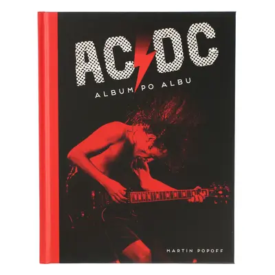 kniha AC/DC - Album po albu - Martin Popoff