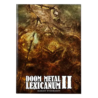 kniha Doom Metal - Lexicanum - death-doom bible - hardback