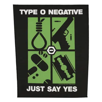 nášivka velká TYPE O NEGATIVE - JUST SAY YES - RAZAMATAZ