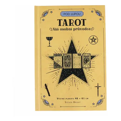 kniha Tarot: Váš osobní průvodce - Steven Bright