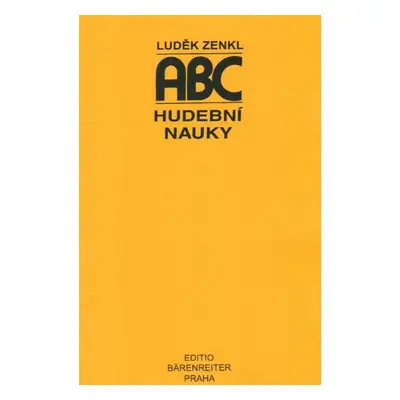 Publikace ABC hudební nauky - Luděk Zenkl