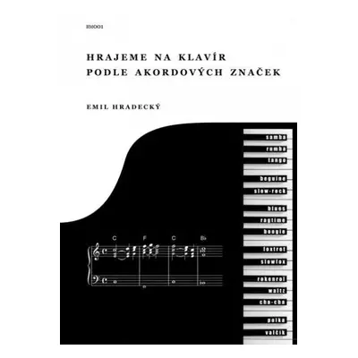 Publikace Hrajeme na klavír podle akordových značek - Emil Hradecký