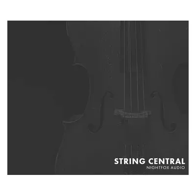 Nightfox Audio Nightfox Audio String Central (Digitální produkt)