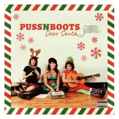 Puss N Boots - Dear Santa... (12" Vinyl)