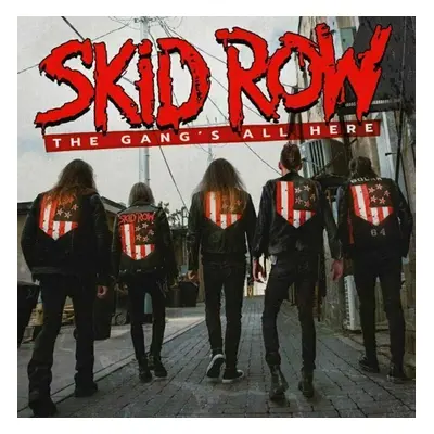 Skid Row - The Gang's All Here (Red Vinyl) (LP)