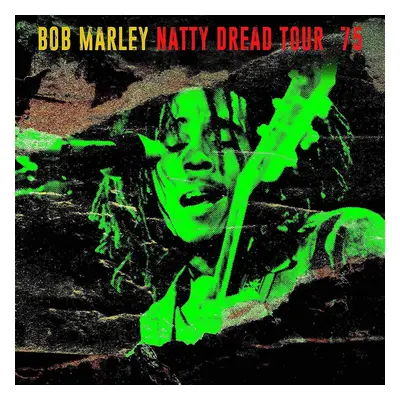 Bob Marley - Natty Dread Tour '75 (LP)