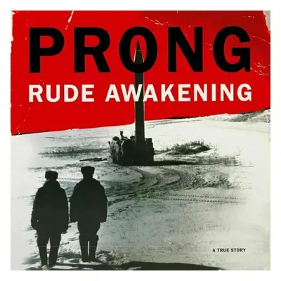 Prong - Rude Awakening (LP)