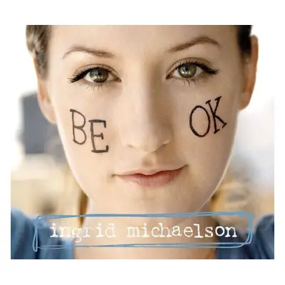 Ingrid Michaelson - Be OK (LP)