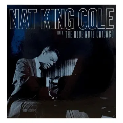 Nat King Cole - Live At The Blue Note Chicago (RSD) (180 g) (2 LP)