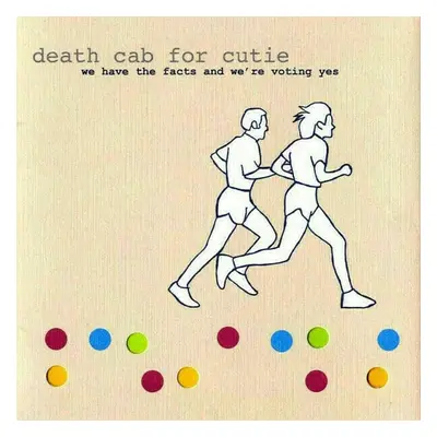 Death Cab For Cutie - We Have the Facts and We're Voting Yes (180g) (LP)