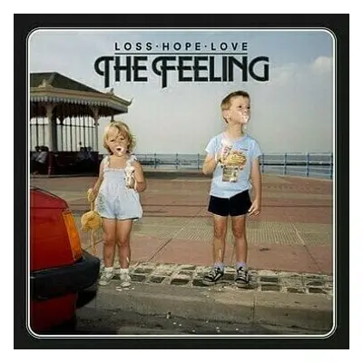 The Feeling - Loss. Hope. Love. (LP)