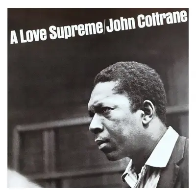 John Coltrane - A Love Supreme (Reissue) (Remastered) (LP)