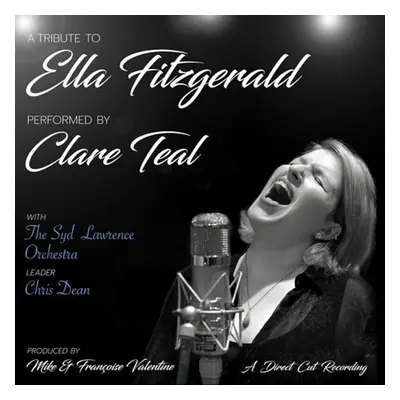 Clare Teal - A Tribute To Ella Fitzgerald (180 g) (LP)