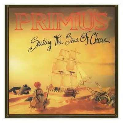 Primus (Band) - Sailing The Seas Of Cheese (Reissue) (LP)