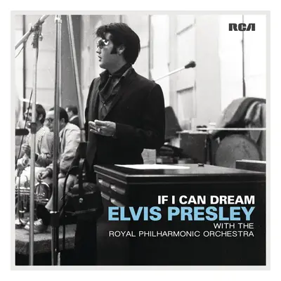 Elvis Presley If I Can Dream: Elvis Presley With the Royal Philharmonic Orchestra (2 LP)