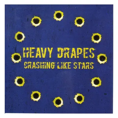 Heavy Drapes - Crashing Like Stars (LP)