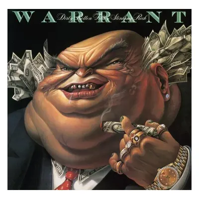 Warrant - Dirty Rotten Filthy Stinking Rich (180 g) (Remastered) (LP)