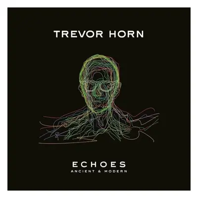 Trevor Horn - Echoes: Ancient & Modern (LP)