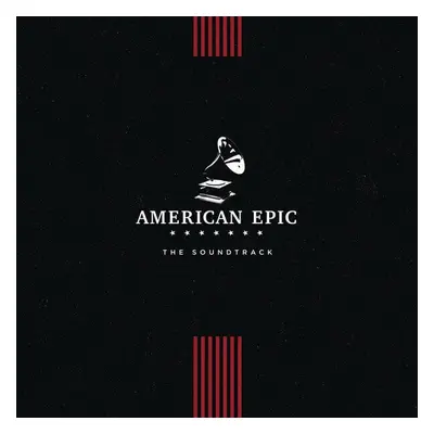 American Epic - The Soundtrack (LP)