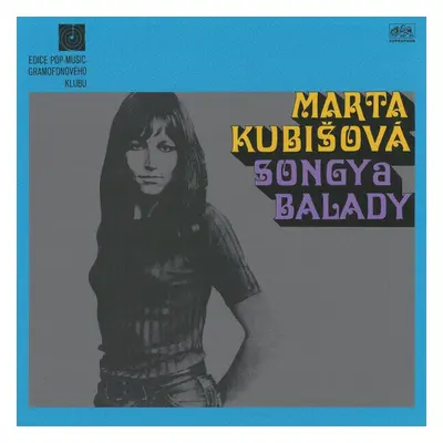 Marta Kubišová - Songy a balady (LP)