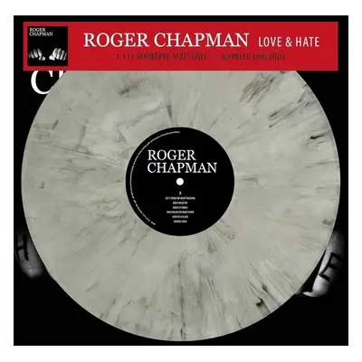 Roger Chapman - Love & Hate (Limited Edition) (Numbered) (Grey Marbled Coloured) (LP)