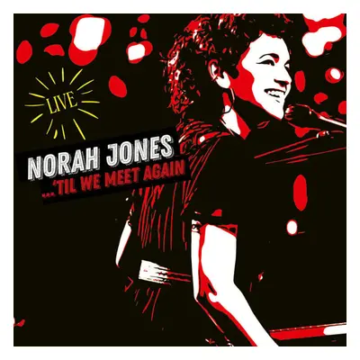 Norah Jones - ...'Til We Meet Again (2 LP)