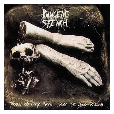 Pungent Stench - For God Your Soul For Me Your Flesh (2 LP)