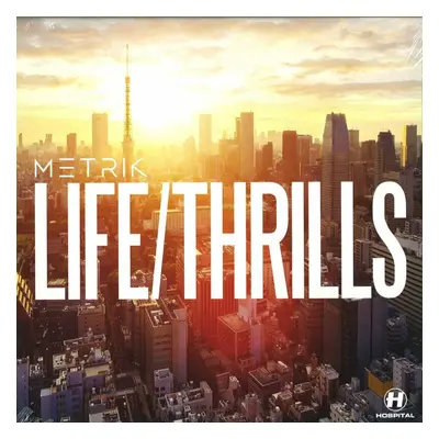 Metrik - Life / Thrills (2 x 12" Vinyl)