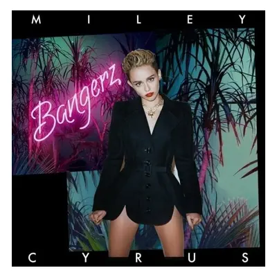 Miley Cyrus - Bangerz (10th Anniversary Edition) (Reissue) (2 LP)